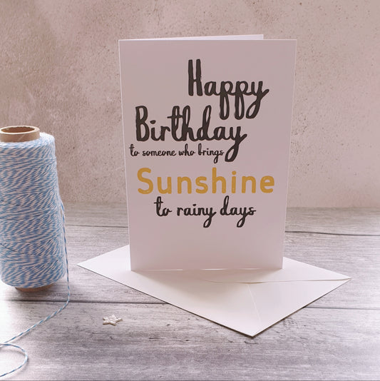 Happy Birthday Sunshine Greeting Card