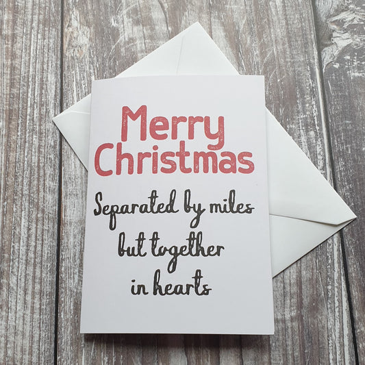 Separated by Miles, Together in Hearts Christmas Card