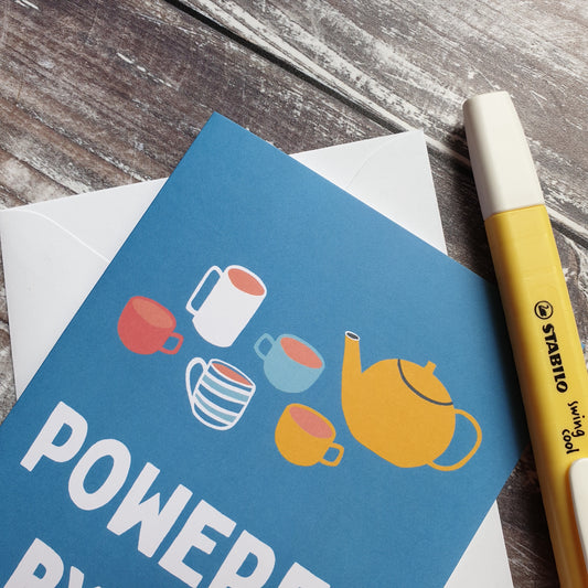Powered by Tea Greeting Card
