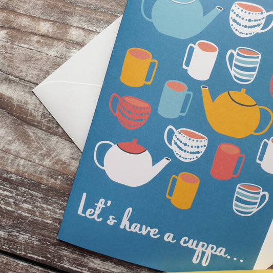 Let's Have A Cuppa Greetings Card