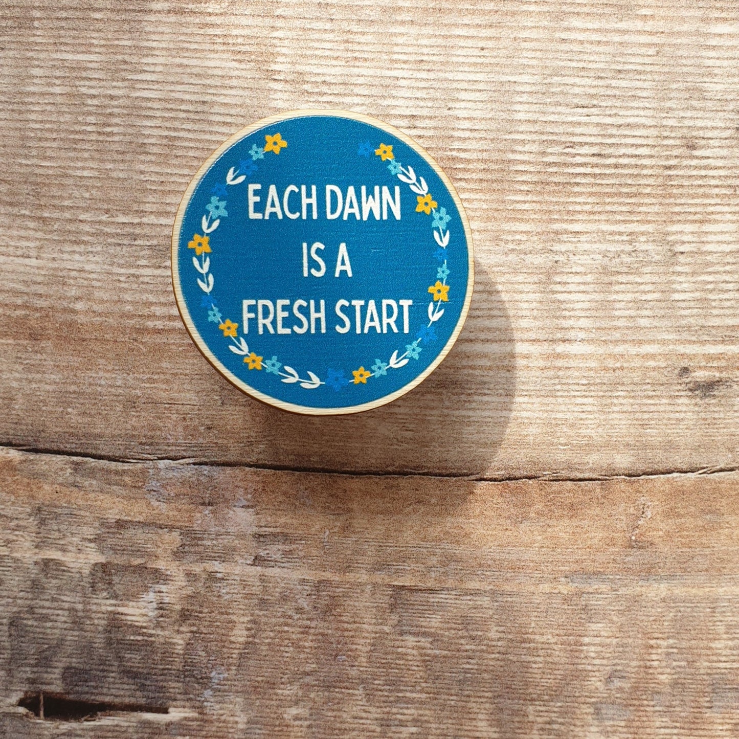 Each Dawn is a Fresh Start Wooden Pin Brooch