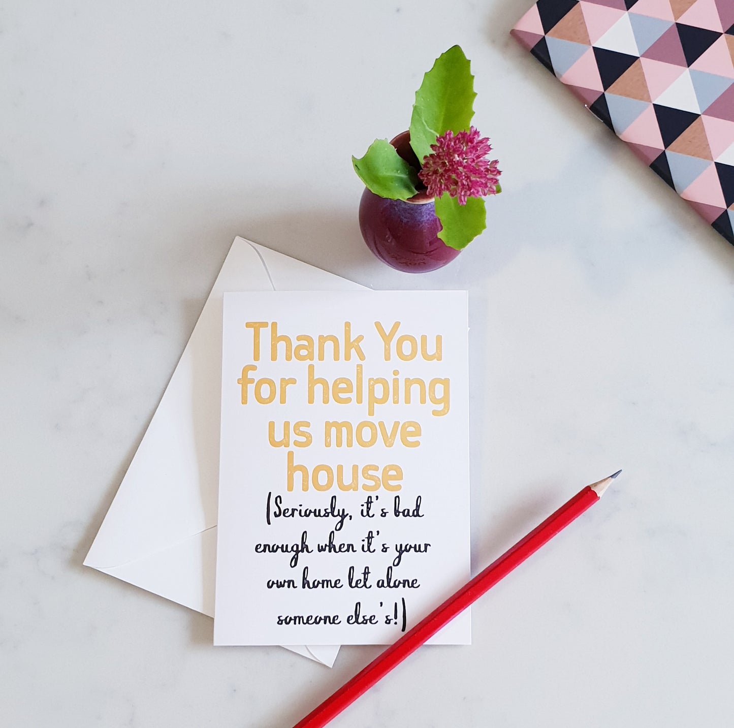 Thank You For Helping Me Move House Greeting Card