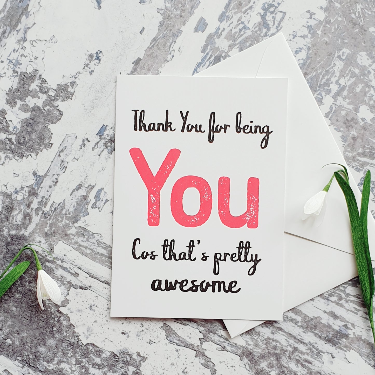 Thank You for being You Greeting Card