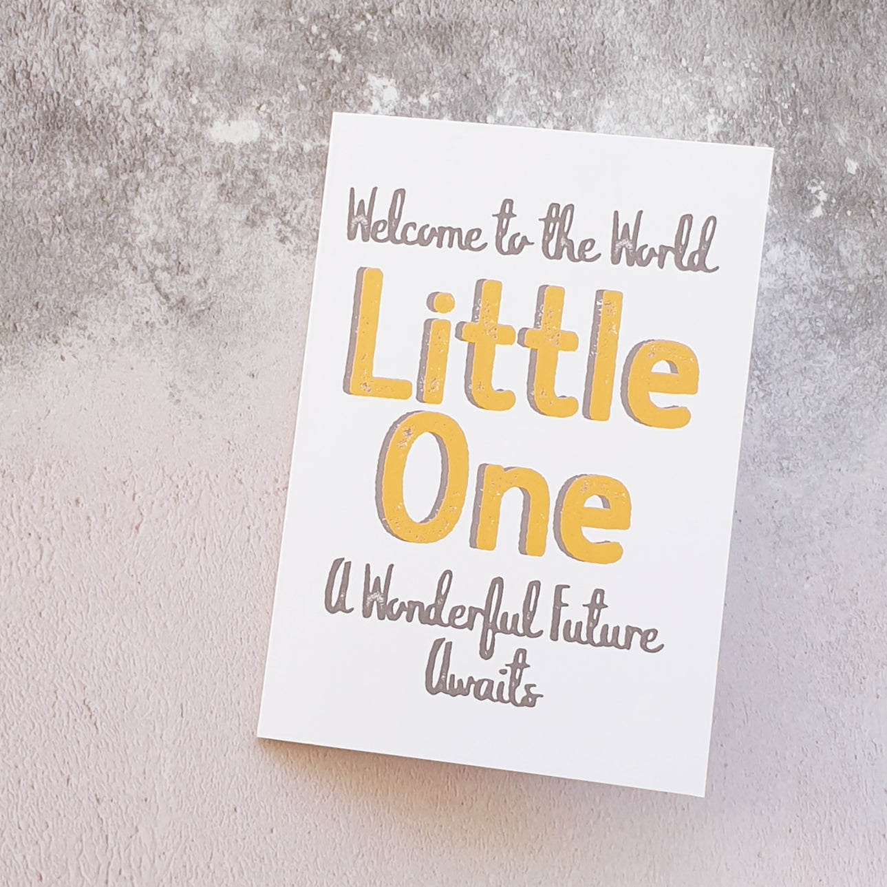 Welcome to the World Little One Greeting Card