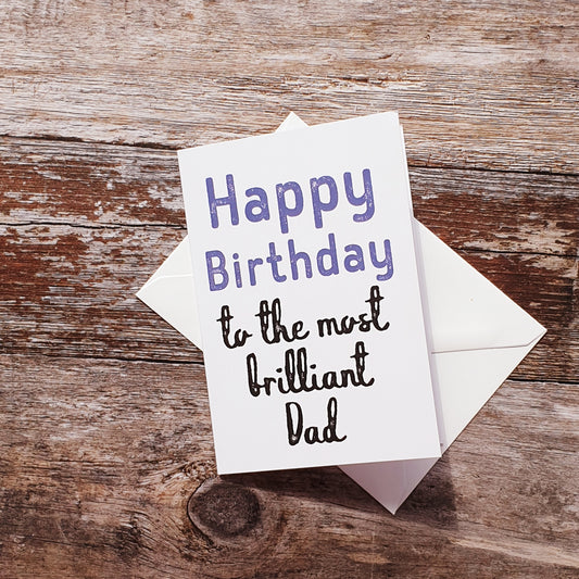 Happy Birthday Dad Greeting Card