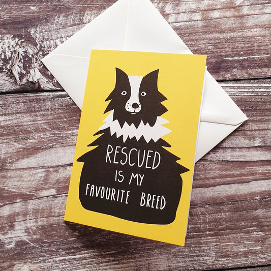 Rescued is my Favourite Breed Notelet Card - Yellow