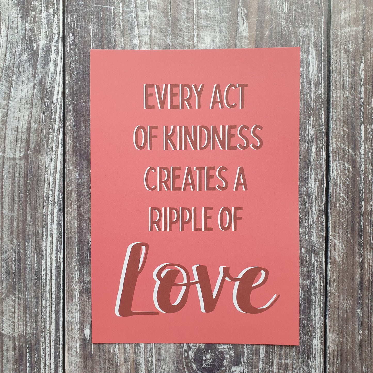 Every Act of Kindness Art Print