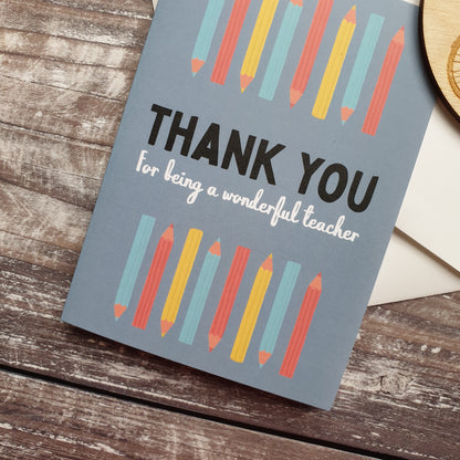 Thank You For Being A Wonderful Teacher Greeting Card