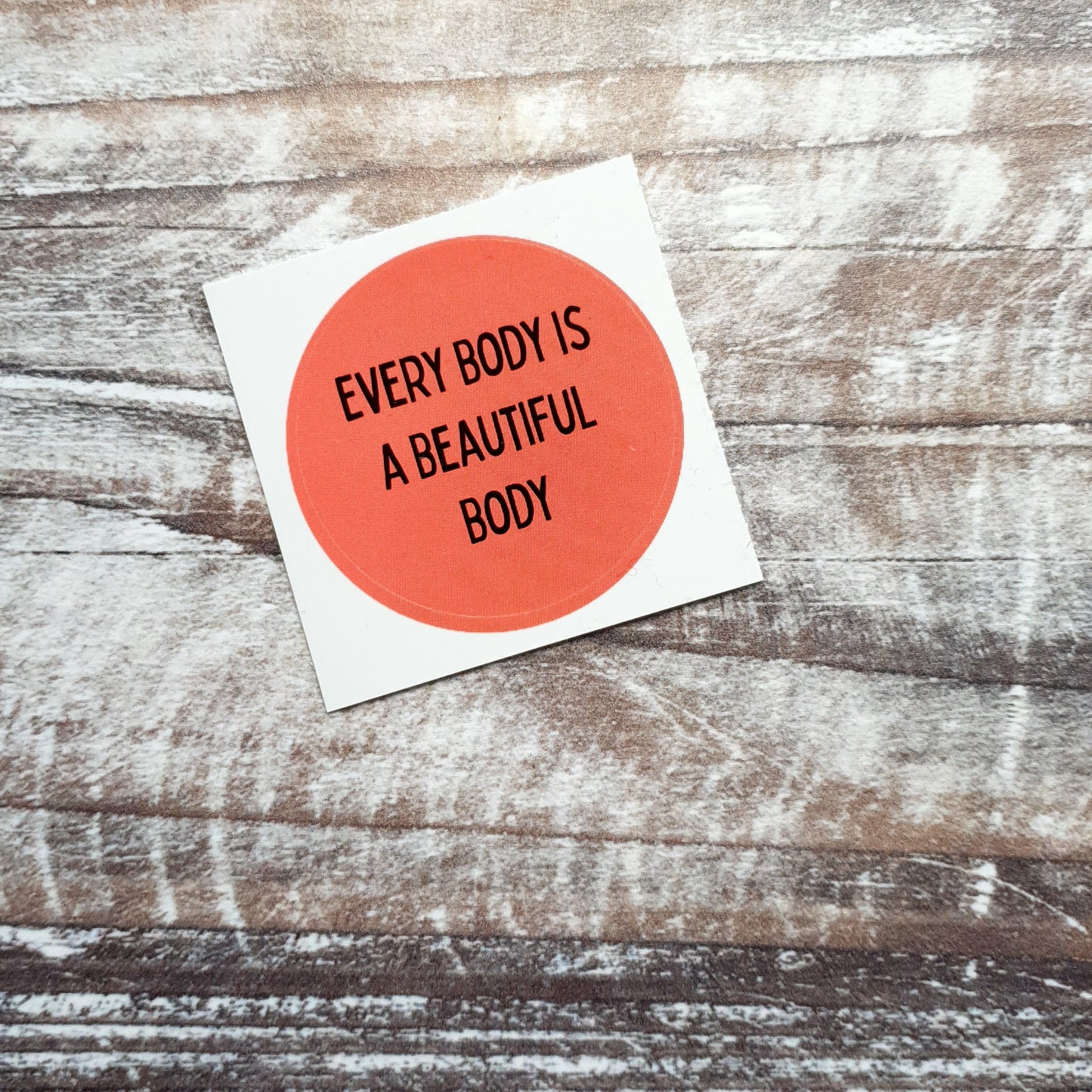 Every Body is a Beautiful Body 38mm Vinyl Sticker